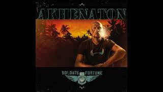 Akhenaton - Soldats de Fortune (Full EP)