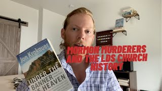 MORMON MURDERERS--UNDER THE BANNER OF HEAVEN--A BOOK REVIEW