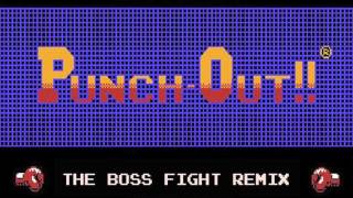 Evol Intent - PunchOut! (The Boss Fight Remix)