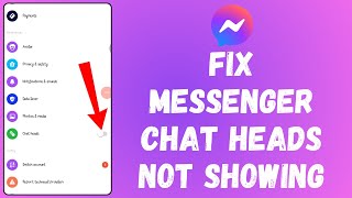 How to Fix Messenger Chat Heads Not Showing (2024) | Messenger Tutorial screenshot 4