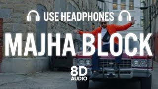 Majha Block (8D AUDIO) Prem Dhillon | Roopi Gill | Sanb | Sukh Sanghera | New Punjabi Songs 2020