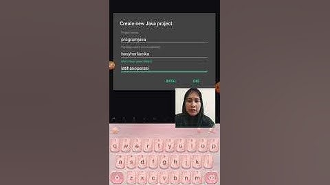 VIDEO TUTORIAL MEMBUAT PROGRAM SEDERHANA MENGGUNAKAN APLIKASI JAVA N-IDE BERBASIS SMARTPHONE