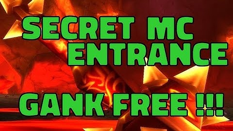 (SECRET FAST GANK FREE ENTRANCE)Classic WoW Molten core