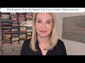 The Easiest Way To Speed Up Your Career Advancement