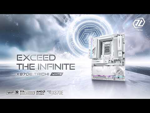 ASRock X870E Taichi White Motherboard – Exceed the Infinite, Reborn in White