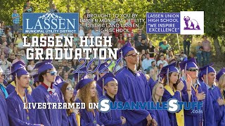 2021 Lassen High School Graduation Ceremony on SusanvilleStuff