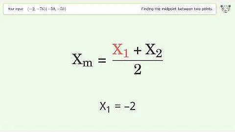Find the midpoint between two points p1 (-2,-76) and p2 (-50,-50): Step-by-Step Video Solution