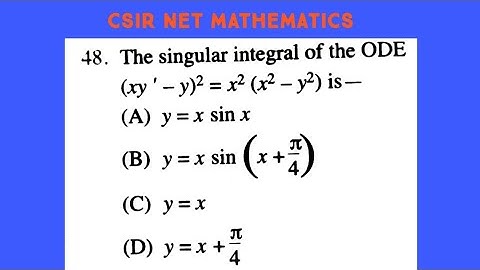 Csir Net Mathematics 2015 June Solved Question 48 || Singular Solution