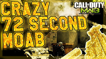 CRAZY 72 SECOND MOAB! (Call of Duty MW3 Gameplay)