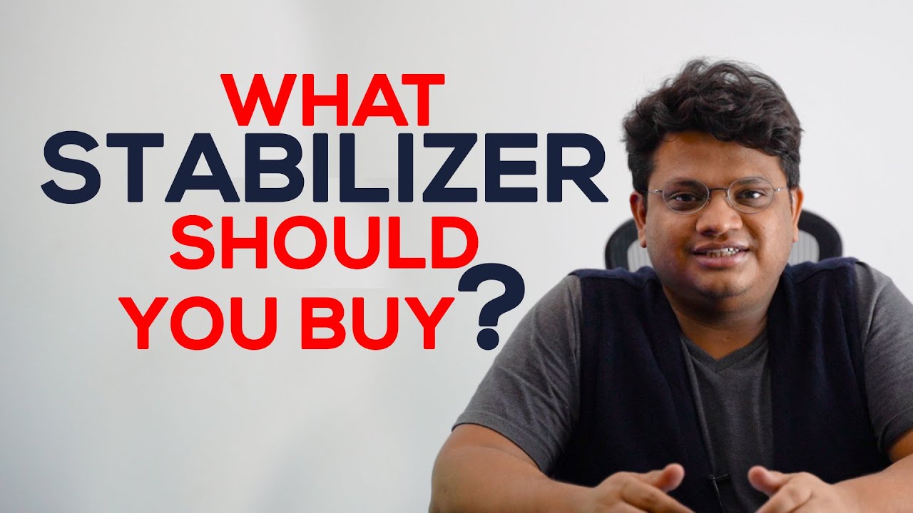WHAT STABILIZER SHOULD YOU BUY HINDI / URDU YouTube