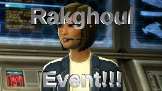 SWTOR - Rakghoul event is on now!!! SWTOR - Rakghoul event is on now!!!