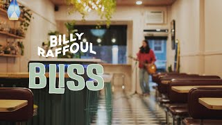 Billy Raffoul - Bliss (Official Live Video)