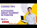 Accessing Array Element of pointers (Urdu/Hindi) | coding Tips with Bilal Rehman