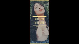 Vuelve, Vuelve- Nelson Velasquez  (COVER YOE)