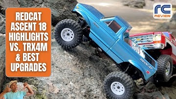 Redcat Ascent 18 - 7 fixes, best upgrades and comparison to TRX4m
