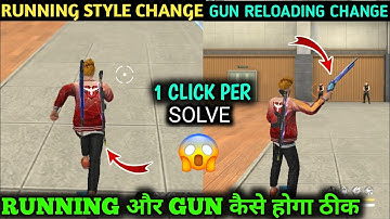How To Gun Reload And Running Problem // Gun Reloading Change Ho Gaya Hai / Running Style Change