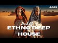 Cafe De Anatolia ETHNO WORLD - Best of Ethno Deep House (2023)