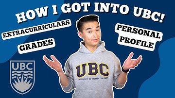 HOW I GOT INTO UBC ENGINEERING! - Grades, Personal Profile, & Extracurriculars!