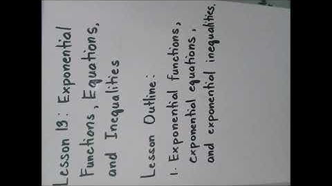 Lesson 13: Exponential Functions, Equations and Inequalities