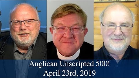 Anglican Unscripted 500
