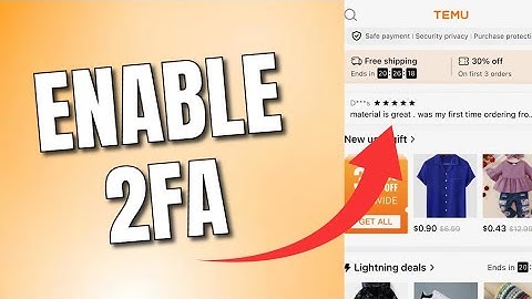 How to Enable Two Factor Authentication in Temu 2025?