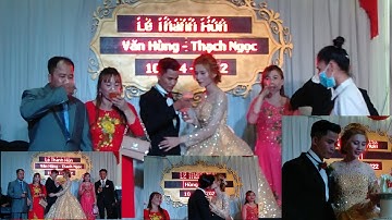 Lễ thành hôn | VĂN HÙNG ❤️ THẠCH NGỌC Grab đâu cũng đến