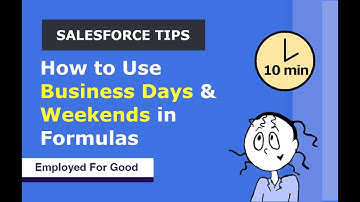 How to Use Weekdays & Weekends in Salesforce Formulas (Beginner)