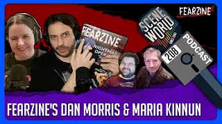 Ep. #208 - Making Fearzine with Dan Morris and Maria Kinnun