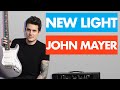 How to Play "New Light" by John Mayer on Guitar