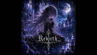 「Rebirth」(feat.重音テト)