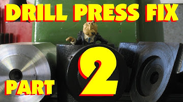 Drill press fix part 2, MARC LECUYER