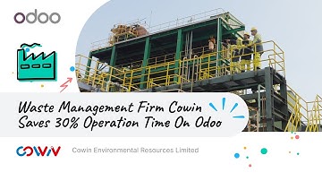 Waste Management Firm Cowin Saves 30% Operation Time On Odoo #OdooSuccessStories