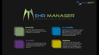 Sydasoft's Medical Practice Management Software - EHR Manager Presentation