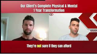 How Ben Completely Transformed Physically Mentally In 1 Year With Gerardi Performance