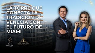 Una fachada curva de cristal que marca un nuevo estándar en Miami - Cipriani Residences