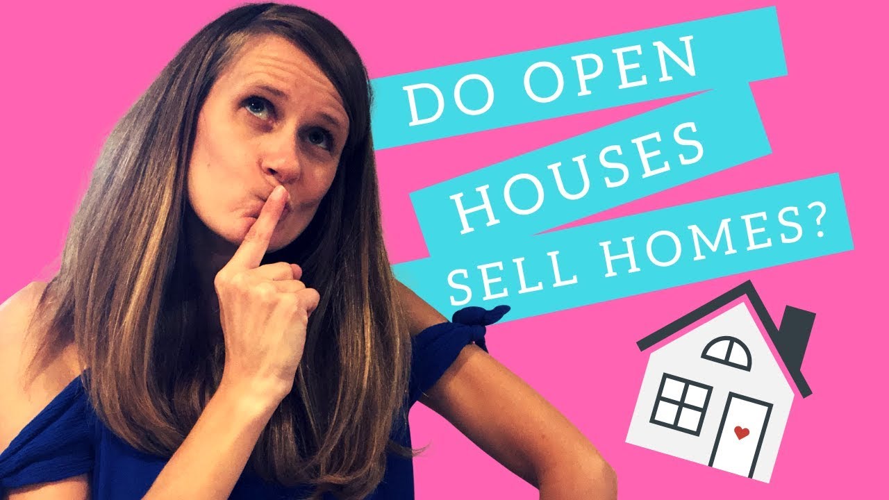 Do open houses sell homes