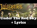 Lovebites - Under The Red Sky + Lyrics [Live 2021]