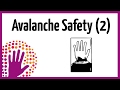 Avalanche Safety (2) - In the Mountains