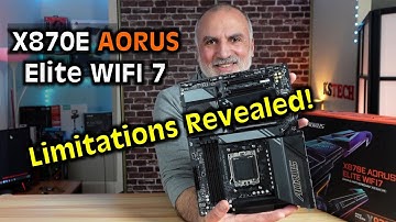 Limitations REVEALED! Gigabyte X870E AORUS Elite WIFI 7 AM5 Full Guide