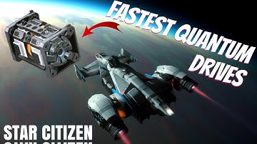 Ultimate Quantum Drive Guide – Fastest Travel in Star Citizen 4.0
