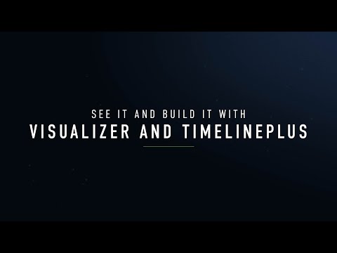 Webinar: Prepare (See it & build it with Visualizer & TimelinePlus)