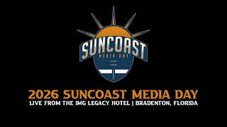 2026 Suncoast Media Day Presented by the School District of Manatee County