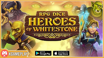 RPG Dice Heroes of Whitestone Gameplay Android iOS