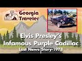 The Original Georgia Traveler WSB-TV – Elvis Presley’s Infamous Purple Cadillac