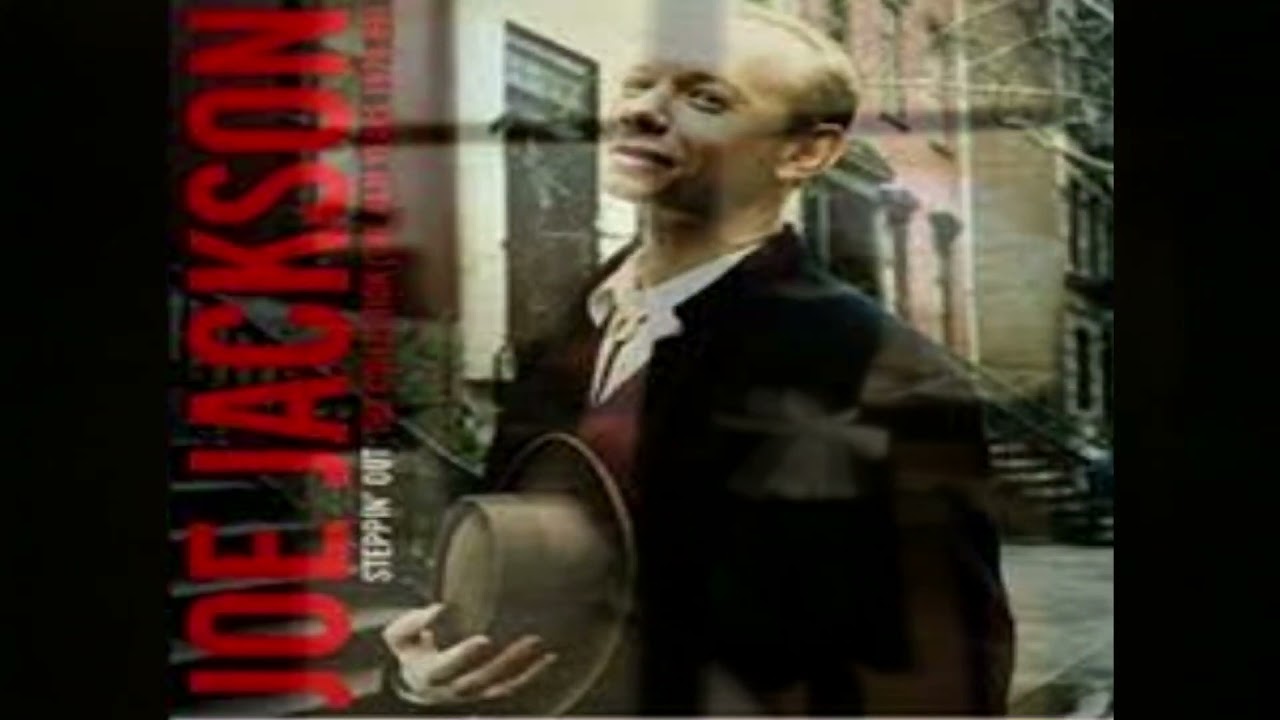 Joe Jackson Steppin Out (Extended Version) YouTube Joe Jackson Steppin Out (Extended Version) YouTube
