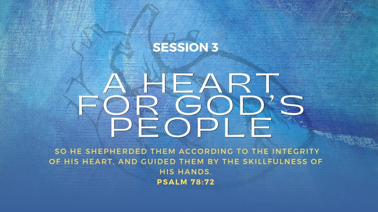 A Heart for God’s People | Shepherds’ Conference Session Three A Heart for God’s People | Shepherds’ Conference Session Three