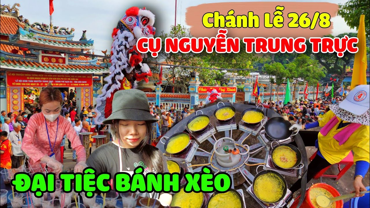 Chánh Lễ 26/8 Giỗ Cụ Nguyễn Trung Trực Lần Thứ 155 Năm 2023 | Đại Tiệc Bánh Xèo Thu Hút Du Khách
