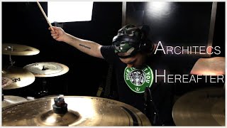Architects - Hereafter (Drum Cover)