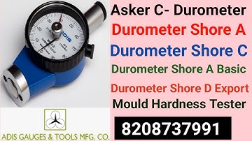 Shore D Basic, Shore A Export, Shore A Basic Manufacturer in Maharashtra- ADIS GAUGES TOOLS MFG. CO.