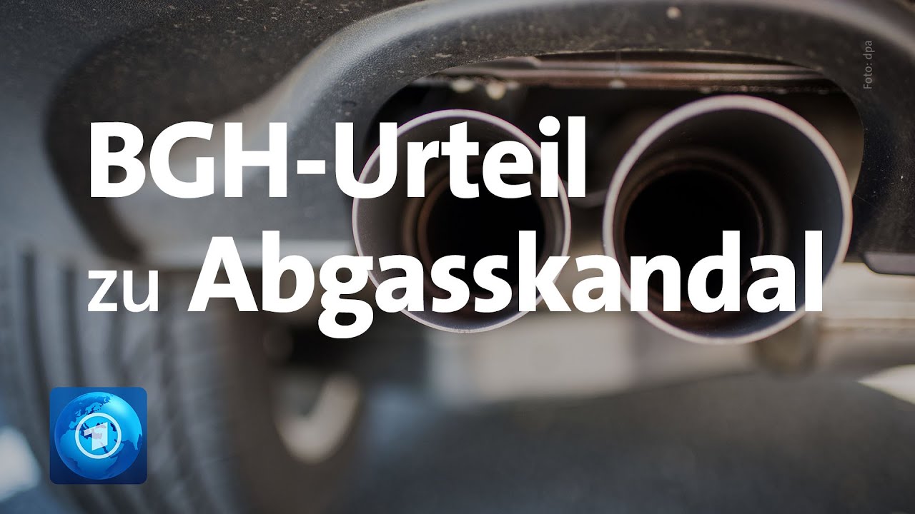 Bgh Urteil Dieselskandal